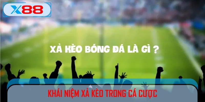 Tại sao người chơi nên ưu tiên sử dụng xả kèo tại X88